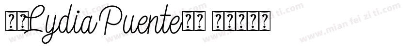 全包Lydia Puente字体字体转换